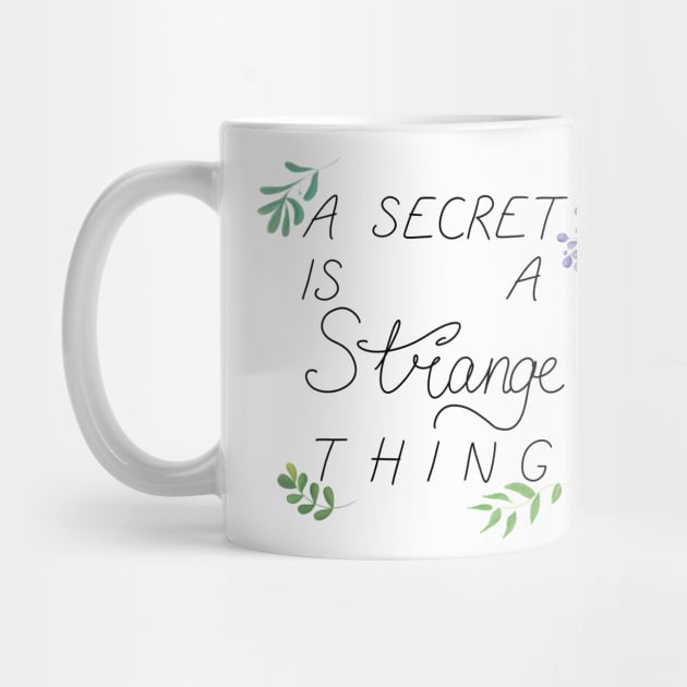 A Secret is A Strange Thing by rainilyahead